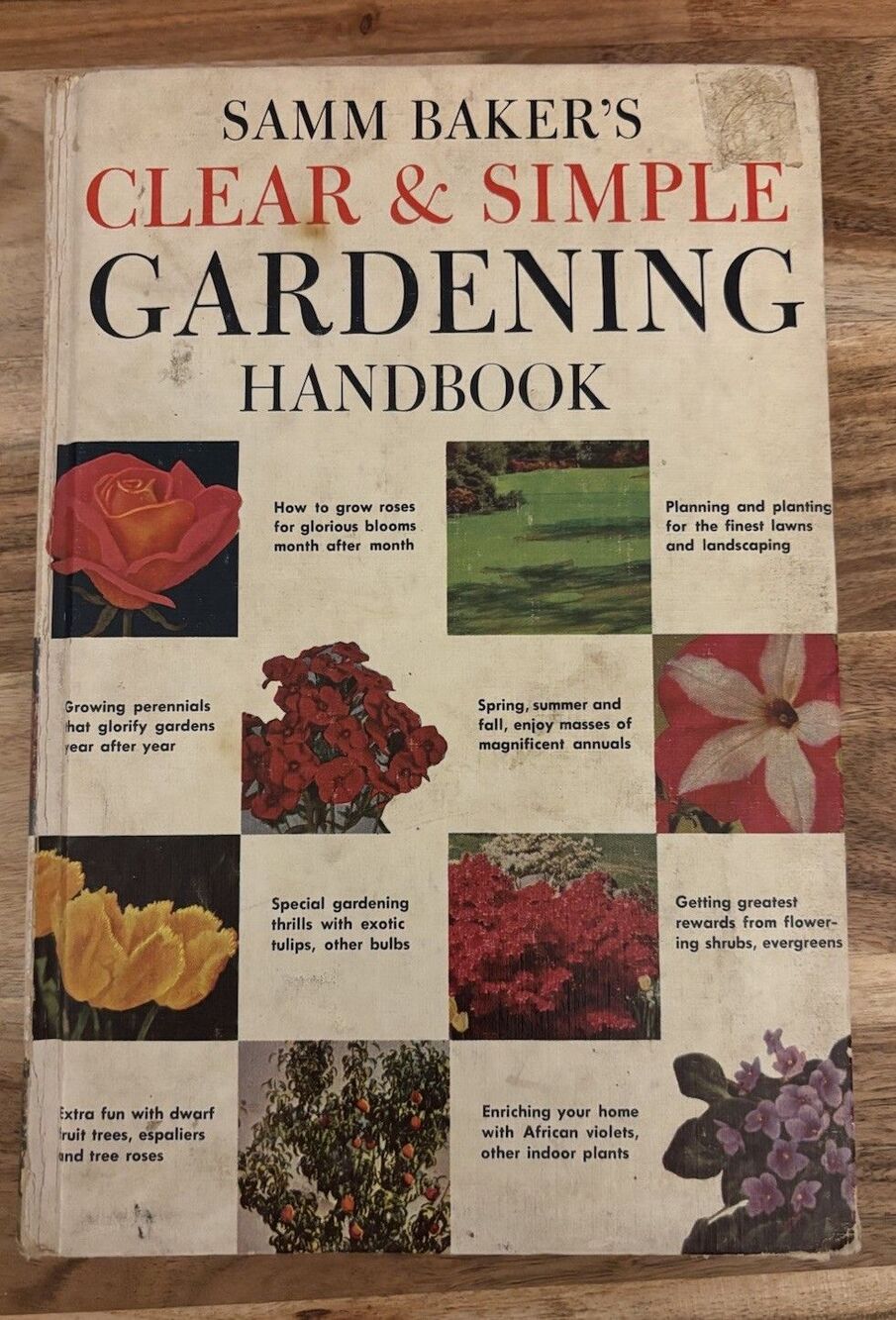 Samm Baker's Clear & Simple Gardening Handbook (Hardcover) VTG 1964 First Edit